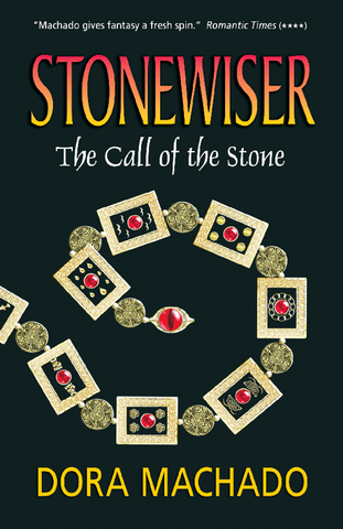 "Stonewiser - The Call Of the Stone" by Dora Machado